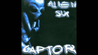 Captor  Alien Six Full Album [upl. by Stiruc]