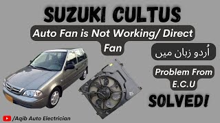 Suzuki Cultus Auto Fan is Not Working  Direct Fan  Aqib Auto Electrician [upl. by Seldon244]