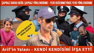 Arifin Yalanı  ÇAPRAZ SORGU DEĞİL ÇAPRAZ YÖNLENDİRME  YERİ BEĞENMEYİNCE YENİ YÖNLENDİRME  Narin [upl. by Florella402]