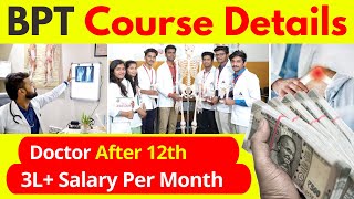 BPT Course Details In Hindi  BPT Doctor Kaise Bane  Physiotherapist [upl. by Ardyth]