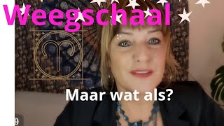 Weegschaal maar wat als nov 24 lartistic6924gmailcom [upl. by Violante]