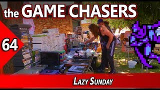 The Game Chasers Ep 64  Lazy Sunday [upl. by Airlee485]