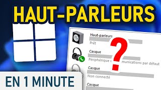 Voir les hautparleurs disponibles sur Windows 11 [upl. by Nairoc]