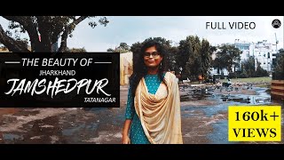 The beauty of Jamshedpur Jharkhand Tatanagar  Full video  A Travel type video [upl. by Rita]