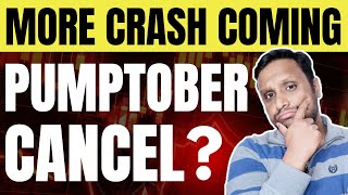 MORE CRYPTO CRASH COMING  PUMPTOBER CANCEL OR STILL ANY CHANCE  SATOSHI NAKAMOTO IDENTITY UPDATES [upl. by Carena897]