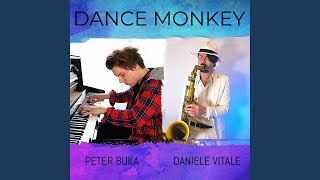 DANCE MONKEY Piano amp Sax [upl. by Felic]