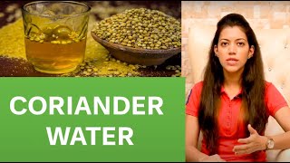 Health Benefits of Coriander Water [upl. by Dickman742]