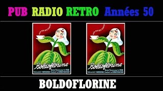 PUB RADIO RETRO ANNEES 50 BOLDOFLORINE L’INTÉGRALE [upl. by Marian]