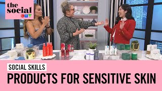 Top beauty products for sensitive skin  The Social [upl. by Yates]