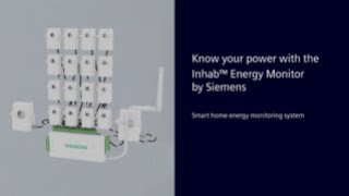 Siemens Inhab™ Energy Monitor  Know your power  Create intelligent habitat [upl. by Nilad881]