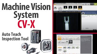 CVX Machine Vision System Auto Teach Inspection Tool [upl. by Einhpad]