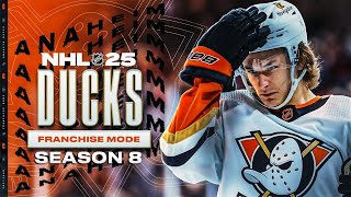 NHL 25 ANAHEIM DUCKS FRANCHISE MODE  SEASON 8 [upl. by Azmuh]