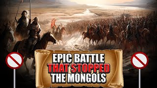 The Epic Battle That Stopped The Mongols And Changed History [upl. by Krystalle148]