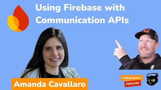 Using Firebase with Communication APIs [upl. by Celestia159]