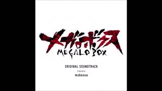 Megalo Box OST Soundtrack All 4747 [upl. by Suoiradal945]