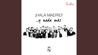 Hala Madrid  y nada más [upl. by Pennebaker206]