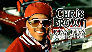 4K Chris Brown  Kiss Kiss Music Video ft TPain [upl. by Dalt]