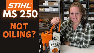 Stihl MS250 Not Oiling How To Fix A Chainsaw If It Wont Oil The Bar And Chain [upl. by Mensch]