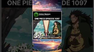 ONE PIECE episode1097 Teaser quotThe Will of Ohara The Inherited Researchquot [upl. by Eatnad]