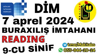 7 aprel 2024 DİM Buraxılış İmtahanı 9cu sinif READING  İngilis dili  07042024 [upl. by Garlinda904]