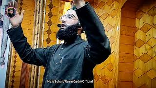 Heart Touching DaroodEHazoor  Haji Suhail Raza Qadri Sahab [upl. by Eidson106]