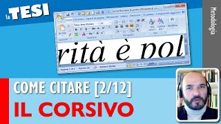 Citare con il CORSIVO Come citare nella Tesi 212 [upl. by Hume]