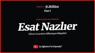 3SEZON  9BÖLÜM PART I Konuk Esat Nazlıer [upl. by Jurkoic]