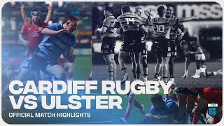 Cardiff Rugby vs Ulster Highlights URC Round 6 [upl. by Bridgid237]