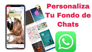 Como Personalizar el Fondo de WhatsApp en iPhone [upl. by Eninaj]