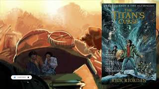 Percy Jackson and the Titans Curse FULL AUDIOBOOK [upl. by Claudy96]