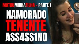 PARTE 1  NAMORADO TENENTE ASSASS1N0 M4T0U MINHA FILHA DENTISTA  ENTREVISTA COM A MÃE [upl. by Siramaj]