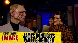 James Bond Gets WallerBridged  Spitting Image  Brit Box [upl. by Asenaj]