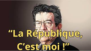 🔍 quotLa République cest moiquot  Que voulait dire JeanLuc Mélenchon  Derrière les mots 🤔⚡quot [upl. by Maurits569]