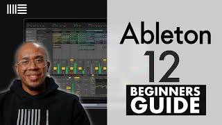 Ableton Live 12 Tutorial  FREE COURSE  Ableton Live 12 Beginner Tutorial [upl. by Bullivant]