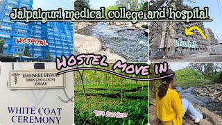 hostel move in ।। Jalpaiguri medical College।। girls hostel ।।neet mbbs teagarden [upl. by Atihana]