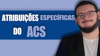 Atribuições Específicas do ACS na PNAB 2024 [upl. by Llyrehc748]