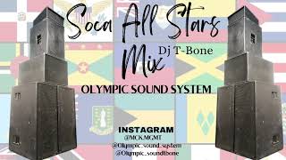 SOCA ALL STARS MIX BY DJ T BONE RUPEE KEVIN LYTTLE ALISON HINDS MACHEL M CHARLY BLACK amp MORE [upl. by Ahgem962]