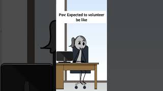 When you’re expected to volunteer be like animation funnyvideo gplus comedy [upl. by Alfie120]