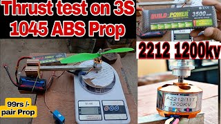 2212 1200kv brushless motor Thrust test on 3S Lipo battery 1045 ABS Prop FliteTest [upl. by Timms962]