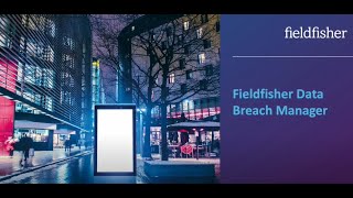 Fieldfishers Data Breach Manager [upl. by Lidia]