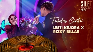 Lesti Kejora x Rizky Billar  Takdir Cinta  SILET AWARDS 2024 [upl. by Nod734]