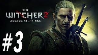 The Witcher 2 Enhanced Edition Walkthrough  PT 3  By the Kings Will Part 1 [upl. by Lasyrc]