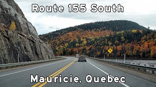 Route 155 South  Mauricie Quebec  20211011 [upl. by Rafael727]