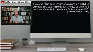 ¿Es fiable la Nueva Versión Internacional Samuel Pérez Millos responde [upl. by Sherrie]