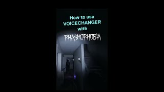 How to Use Voice Changer in Phasmaphobias Voice Chat Tutorial Shorts [upl. by Feirahs]