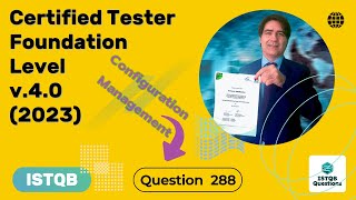 ISTQB Foundation level v40 2023 Question 288 [upl. by Meid]