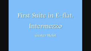 First Suite in Eflat Intermezzo [upl. by Jody]