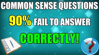 Common Sense Test  10 Trick Questions [upl. by Lovash]