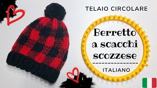 Tutorial telaio circolare  Berretto veloce a scacchi  Loom knitting  TUTORIAL IN ITALIANO [upl. by Enneirda74]