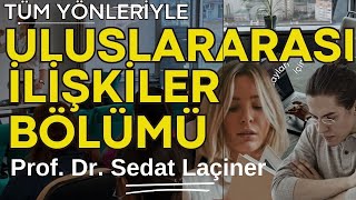 Uluslararası İlişkiler Bölümü Okunur mu Üniversite Adayları İçin Tüm Yönleriyle Uİ Bölümü [upl. by Rodi]